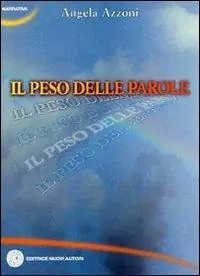 Solo Oggi Il peso delle parole