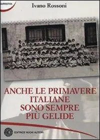 Anche le primavere italiane sono sempre più gelide Popolare