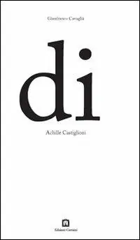 Di Achille Castiglioni Nuovo Arrivo