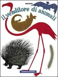 Il venditore di animali. Ediz. illustrata Promozione