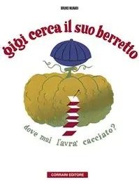 Gigi cerca il suo berretto. Dove mai l‘avrà cacciato? Di Tendenza