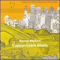 Cappuccetto Giallo Sconto