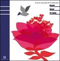 Ultima Occasione Iris Colombo. Ediz. italiana e inglese