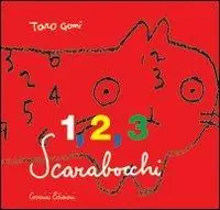 1, 2, 3 scarabocchi. Ediz. illustrata Occasione