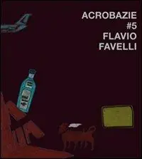 Acrobazie. Ediz. italiana e inglese. Vol. 5 Promozione Esclusiva