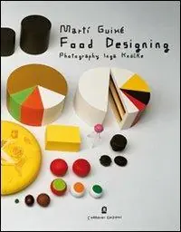 Quantità Limitata Food designing. Ediz. italiana e inglese