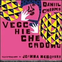 Vecchie che cadono Nuovo Arrivo