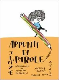 Appunti di parole. Yoccilog. Ediz. illustrata Più Venduto