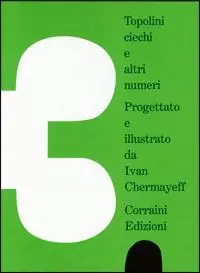Professionale Topolini ciechi e altri numeri. Ediz. italiana e inglese