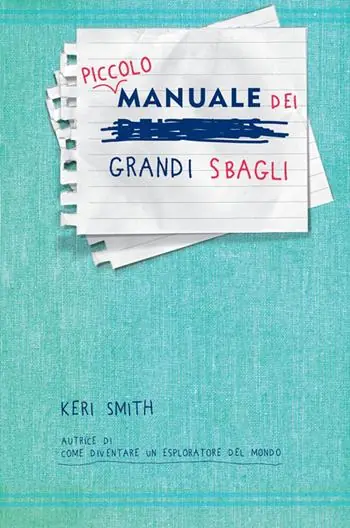 Piccolo manuale dei grandi sbagli Di Tendenza