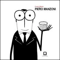 Piero Manzoni. Ediz. italiana e inglese Sconto