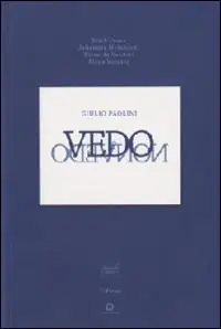 Vendita Finale Giulio Paolini. Vedo non vedo. Ediz. italiana e inglese