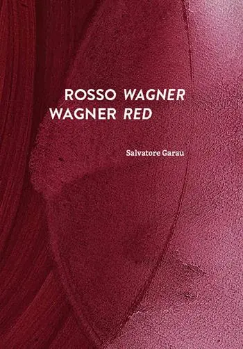Soddisfatti O Rimborsati Rosso Wagner-Wagner red. Ediz. bilingue