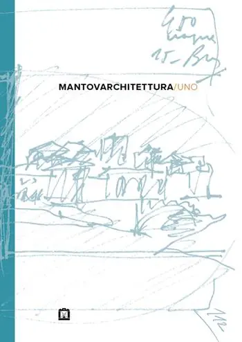 Mantovarchitettura/uno. Ediz. italiana e inglese Prezzo Di Fabbrica