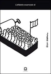 L‘ alfabeto essenziale di Ugo Guarino Saldi