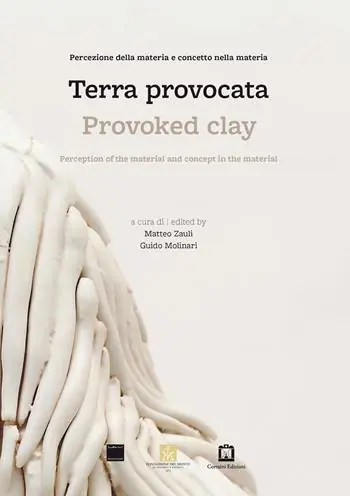 Terra provocata. Percezione della materia e concetto nella materia. Ediz. italiana e inglese Subito Disponibile