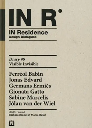 In residence. Diary. Ediz. italiana e inglese. Vol. 9 Esclusivo