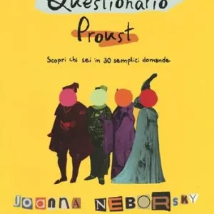 Questionario Proust. Scopri chi sei in 30 semplici domande. Ediz. a colori Prezzo Scontato