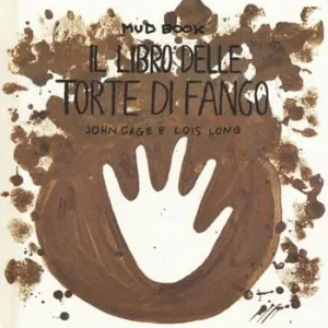 Consegna Rapida Mud book. Il libro delle torte di fango