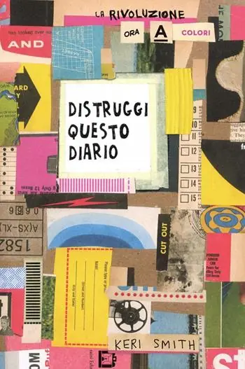 Distruggi questo diario (ora a colori) Compra Adesso