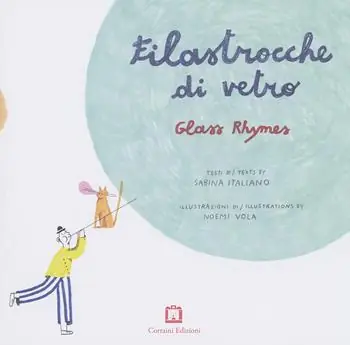 Filastrocche di vetro-Glass rhymes. Ediz. bilingue Promo Stagionale