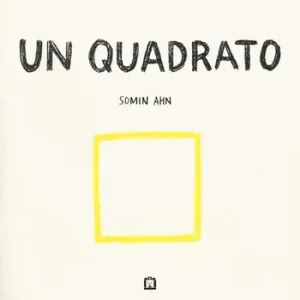 Un quadrato. Ediz. illustrata Occasione Imperdibile