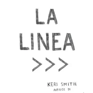 Economico La linea. Ediz. illustrata