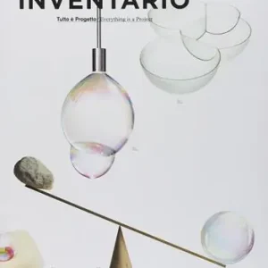 A Buon Prezzo Inventario. Tutto è progetto-Everything is a project. Vol. 13