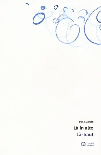 Saldi Là in alto. Là-haut. Ediz. bilingue
