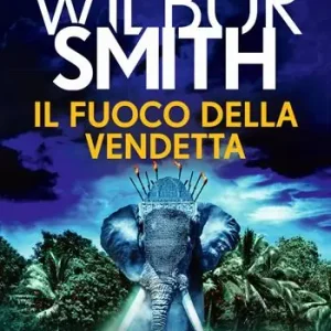 Il fuoco della vendetta Subito Disponibile