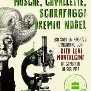 Spedito Oggi Mosche, cavallette, scarafaggi e premio Nobel