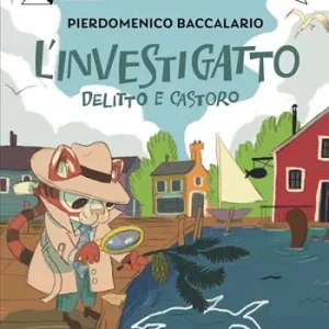 Spedito Oggi Delitto e castoro. L‘investigatto. Vol. 2