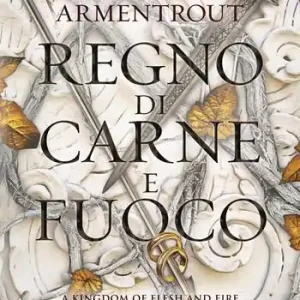 Super Prezzo Regno di carne e fuoco. Blood and Ash. Vol. 2