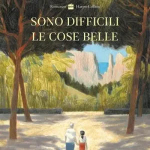 Sono difficili le cose belle Popolare