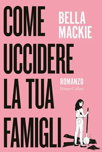 Come uccidere la tua famiglia Spedito Oggi