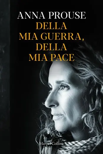 Non Perdere Della mia guerra, della mia pace