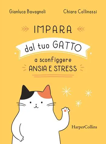 Ultima Occasione Impara dal tuo gatto a sconfiggere ansia e stress