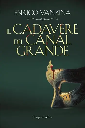 Il cadavere del Canal Grande Nuova Collezione