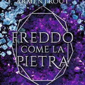 Freddo come la pietra. The dark elements. Vol. 2 Solo Oggi