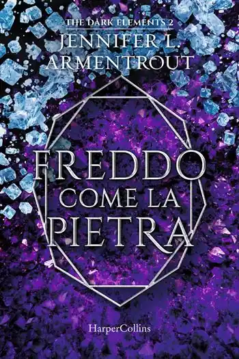 Freddo come la pietra. The dark elements. Vol. 2 Solo Oggi