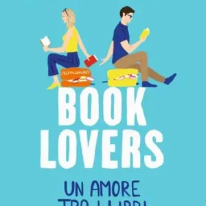 A Buon Prezzo Book lovers. Un amore tra i libri