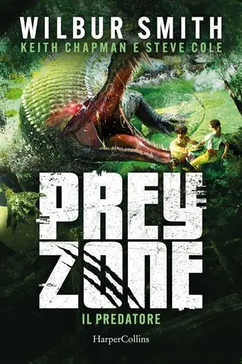 Soddisfatti O Rimborsati Il predatore. Prey zone. Vol. 1