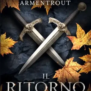 Il ritorno. Titan series. Vol. 1 Ultima Occasione