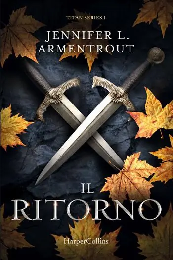 Il ritorno. Titan series. Vol. 1 Ultima Occasione