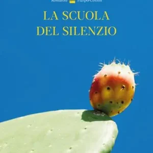 La scuola del silenzio Miglior Prezzo