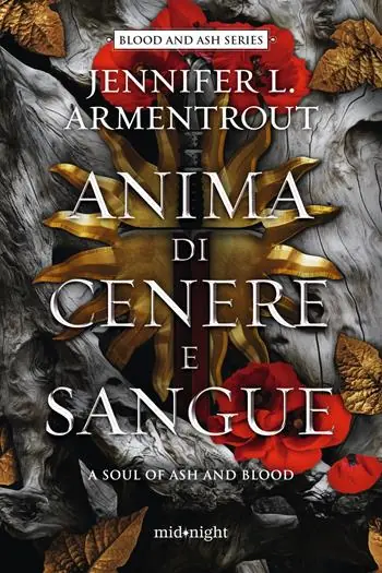Anima di cenere e sangue. A soul of ash and blood Nuova Collezione