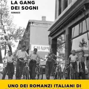 Economico La gang dei sogni