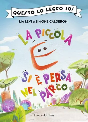 La piccola E si è persa nel parco Non Perdere