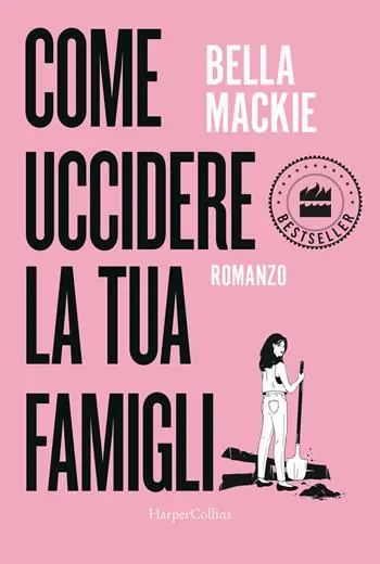 Come uccidere la tua famiglia Nuova Collezione