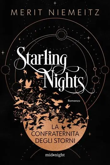 Solo Oggi La Confraternita degli storni. Starling nights